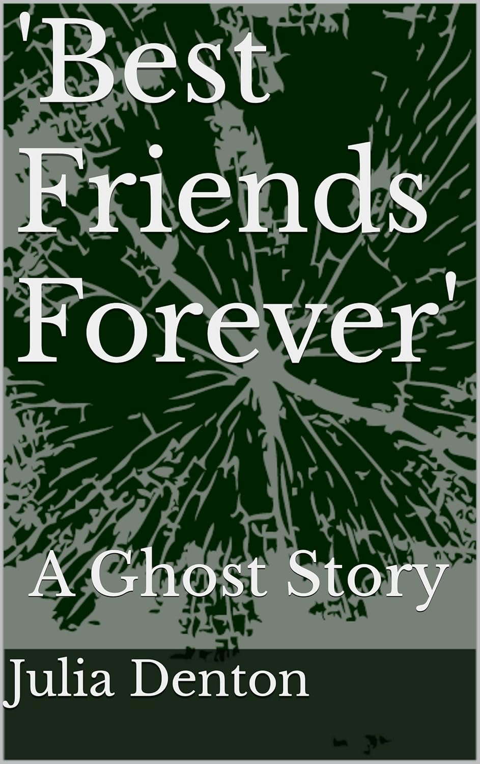 'Best Friends Forever': A Ghost Story poster