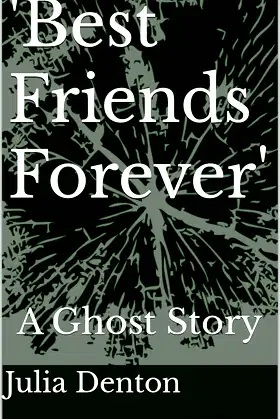 'Best Friends Forever': A Ghost Story poster