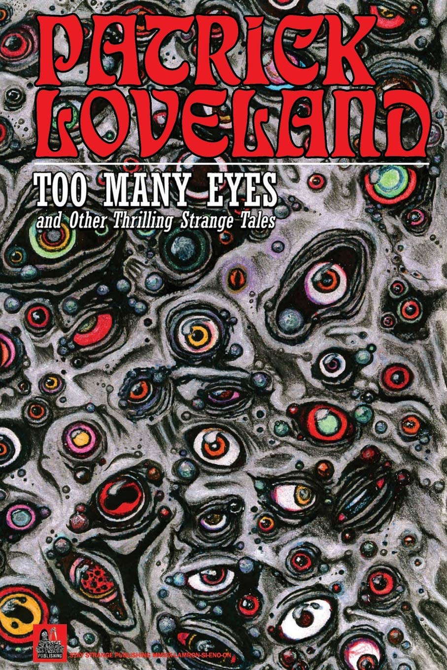 Too Many Eyes: and Other Thrilling Strange Tales poster