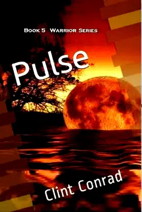 Pulse: Book 5 in the Warrior Series poster