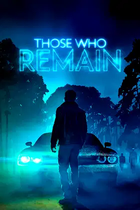 Those Who Remain poster