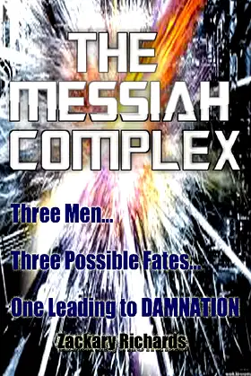 The Messiah Complex poster