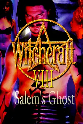 Witchcraft 8: Salem's Ghost poster