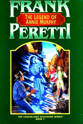The Legend of Annie Murphy (The Cooper Kids Adventure Series #7) poster