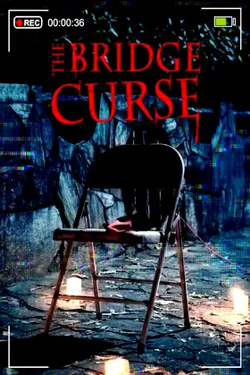 The Bridge Curse poster