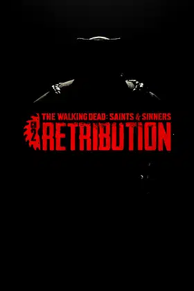 The Walking Dead: Saints & Sinners - Chapter 2: Retribution poster