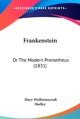 Frankenstein: Or The Modern Prometheus (1831) poster