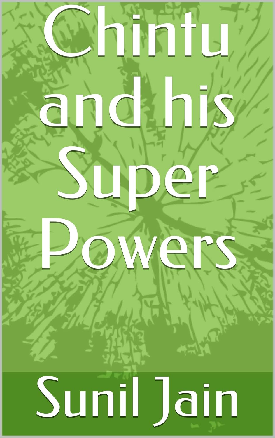 Chintu and his Super Powers poster