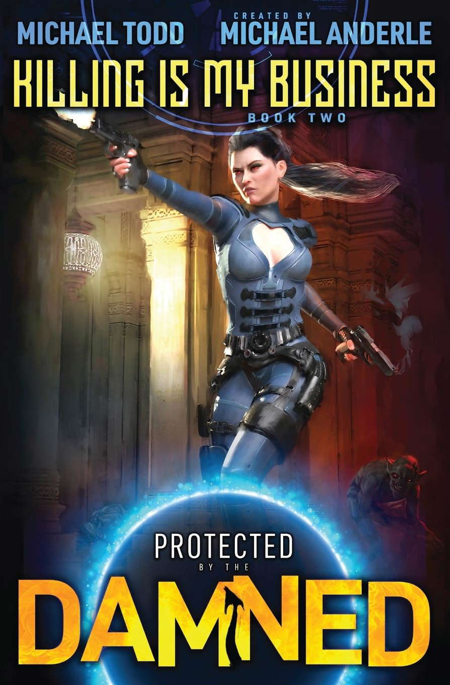 Killing Is My Business (Protected By The Damned) poster