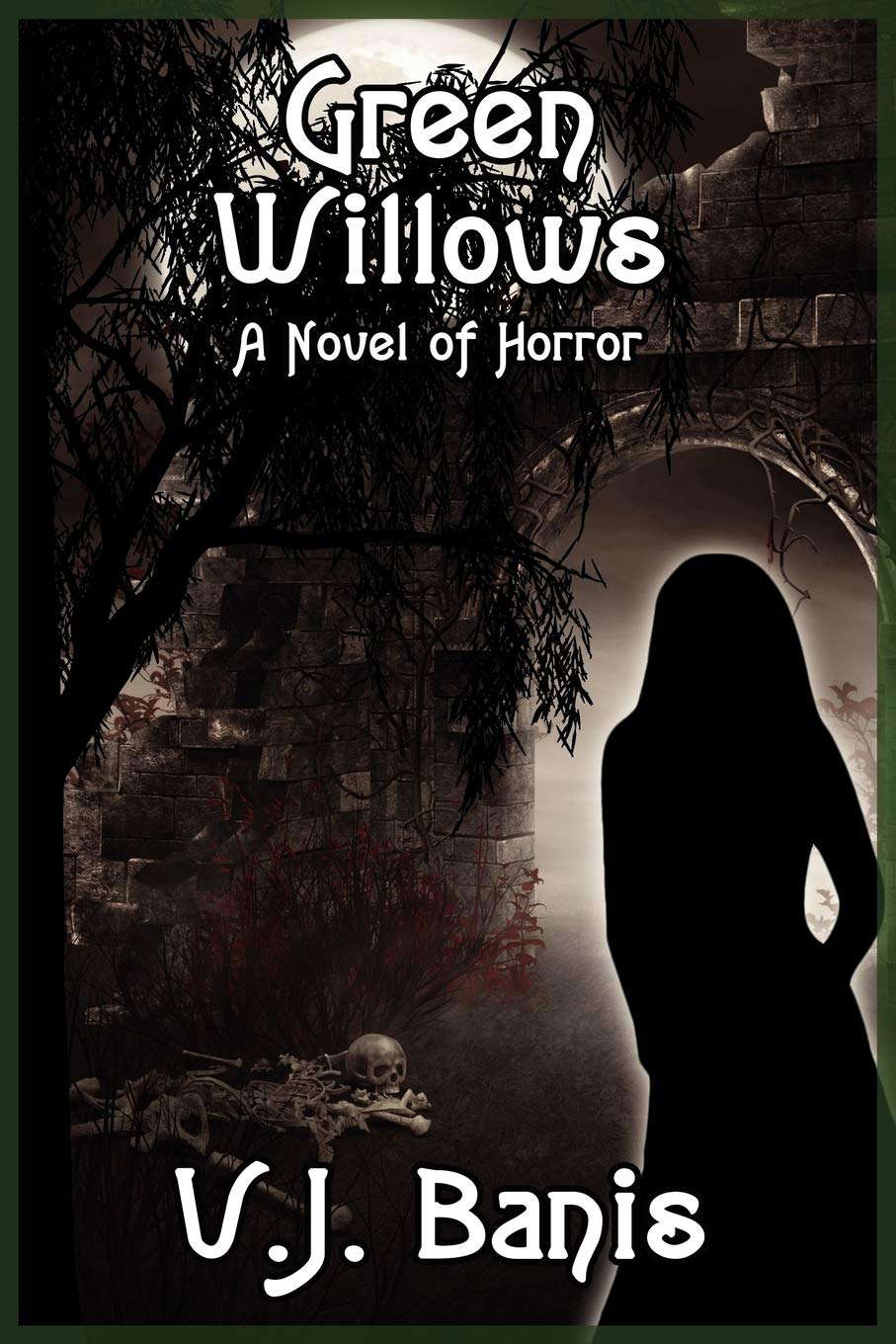 Green Willows: A Novel of Horror poster
