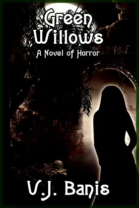 Green Willows: A Novel of Horror poster