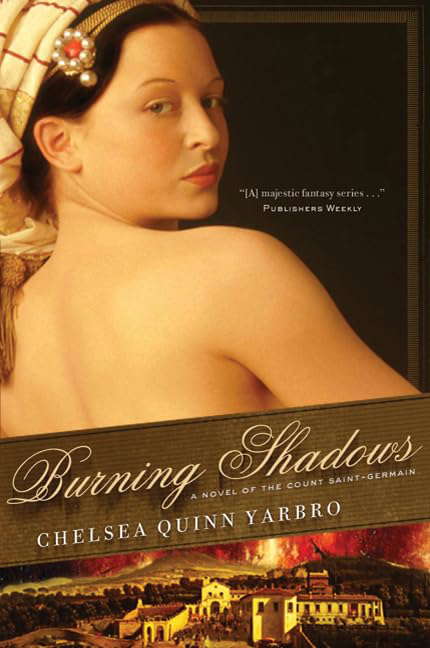 Burning Shadows: A Novel of the Count Saint-Germain (St. Germain) poster