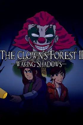 The Clown's Forest 2: Waking Shadows poster