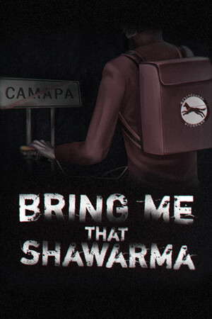 Bring Me that Shawarma poster