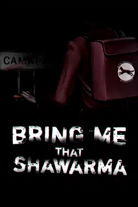 Bring Me that Shawarma poster