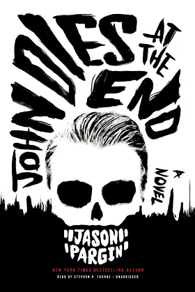 John Dies at the End Lib/E poster