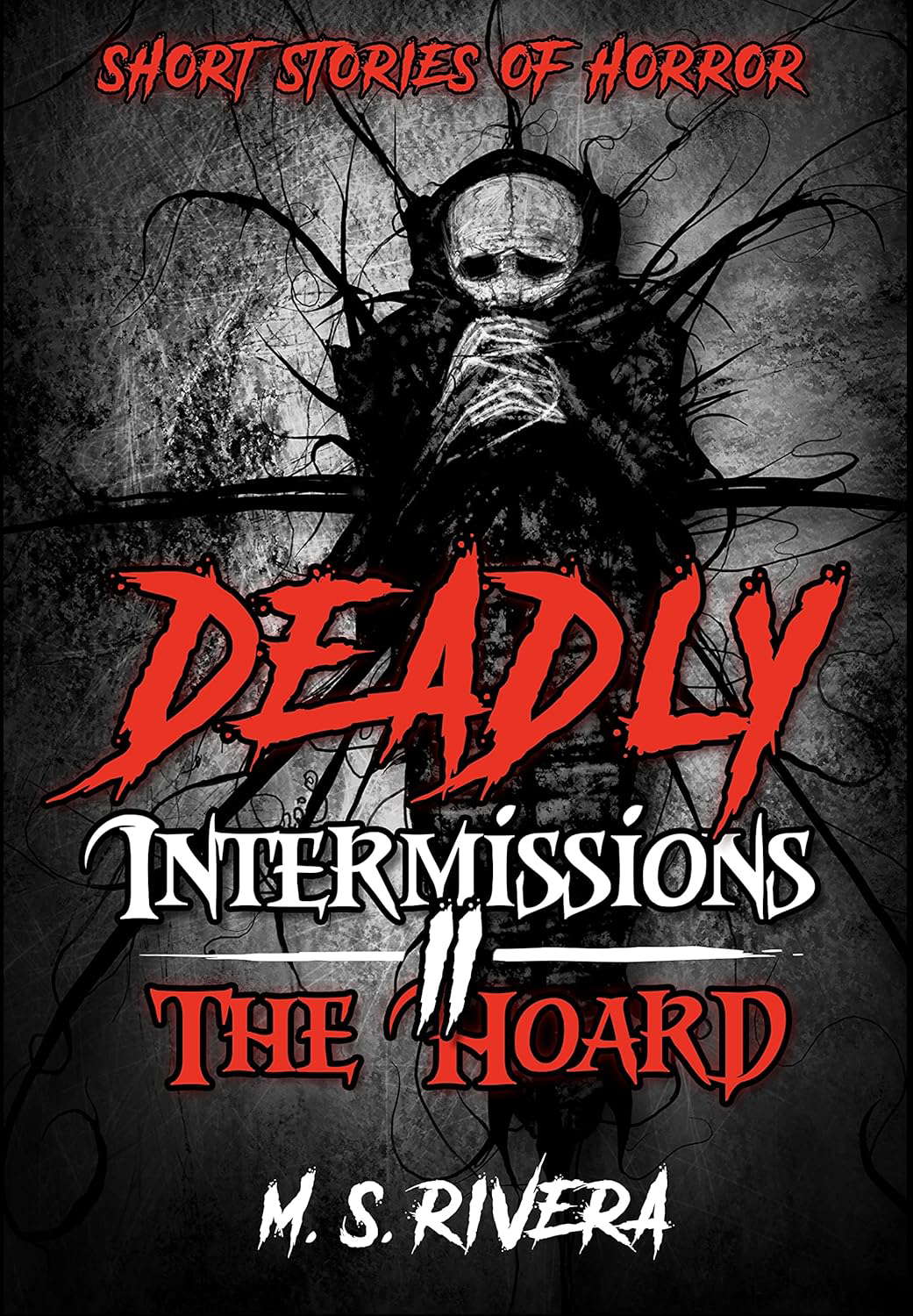 Deadly Intermissions II - The Hoard: The Hoard poster