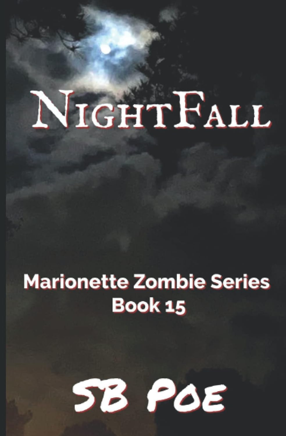 NightFall: Marionette Zombie Series Book 15 poster