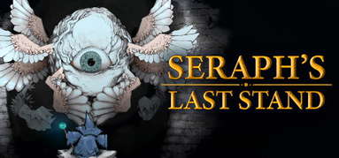 Seraph's Last Stand capsule