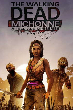 The Walking Dead: Michonne - A Telltale Miniseries poster