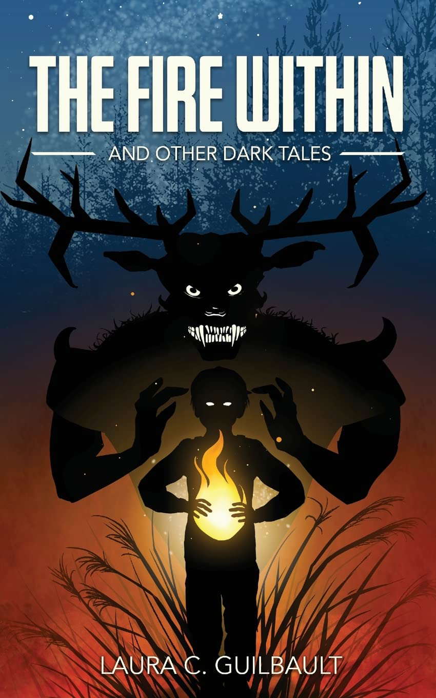 The Fire Within: And Other Dark Tales poster
