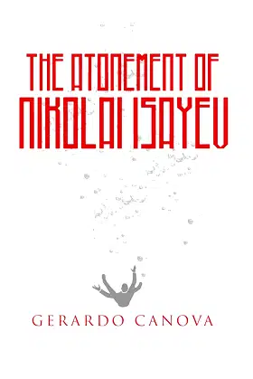 The Atonement of Nikolai Isayev poster