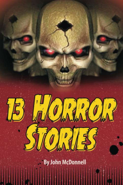 13 Horror Stories (Horror Shorts) poster