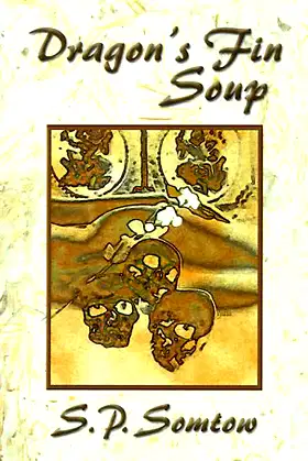 Dragon's Fin Soup: Eight Modern Siamese Fables poster
