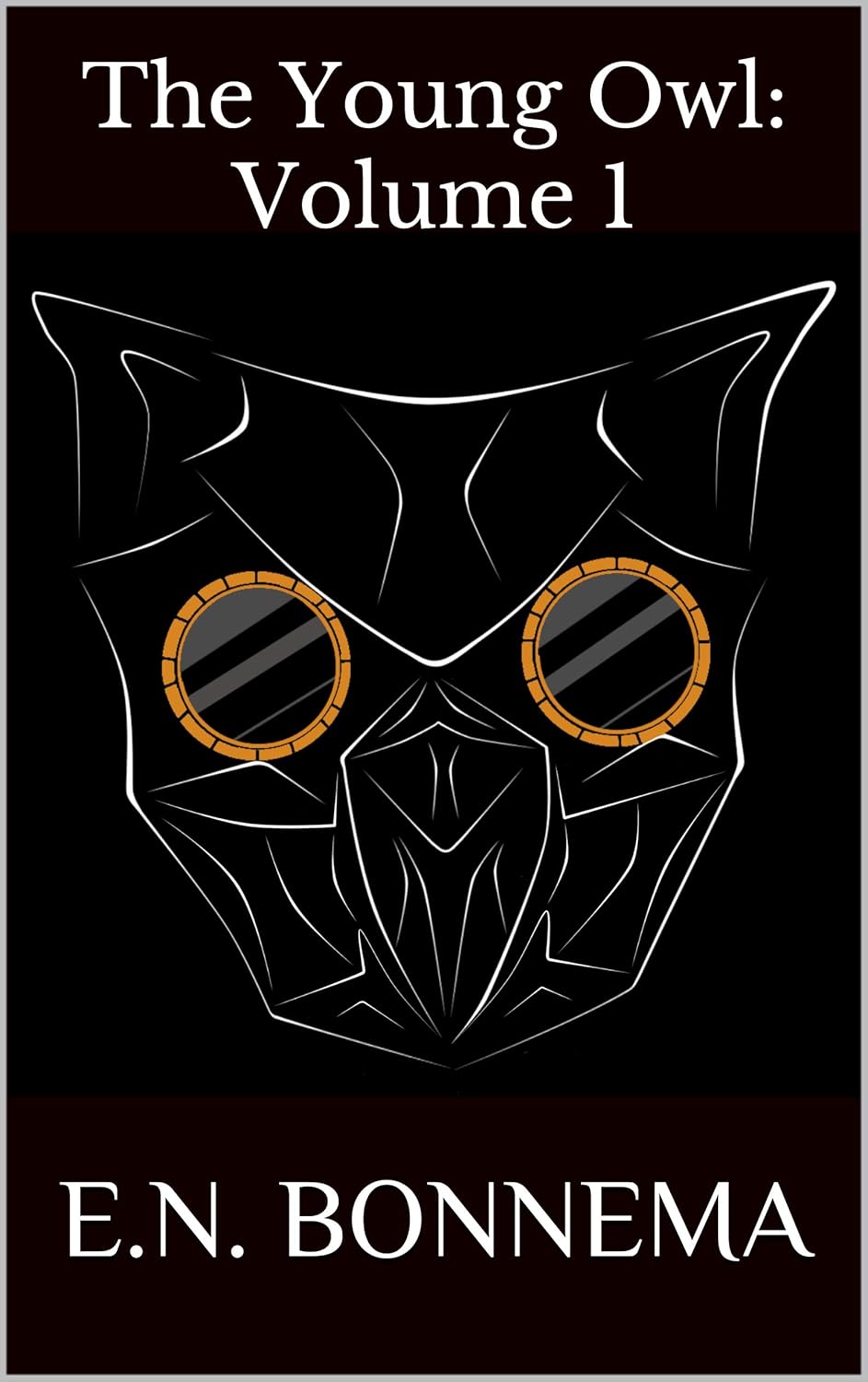 The Young Owl: Volume 1 (The Sodality Serials) poster