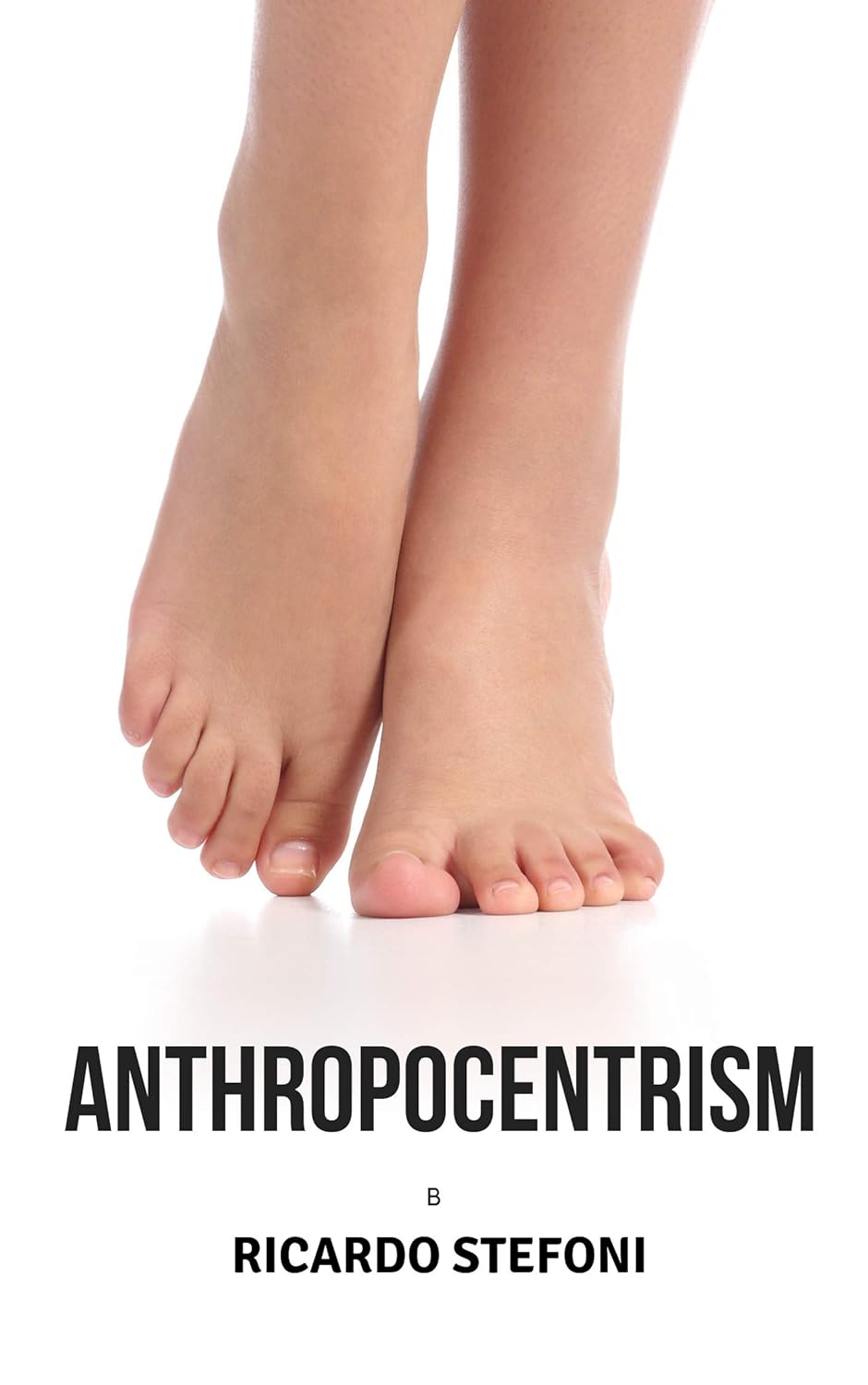 Anthropocentrism poster