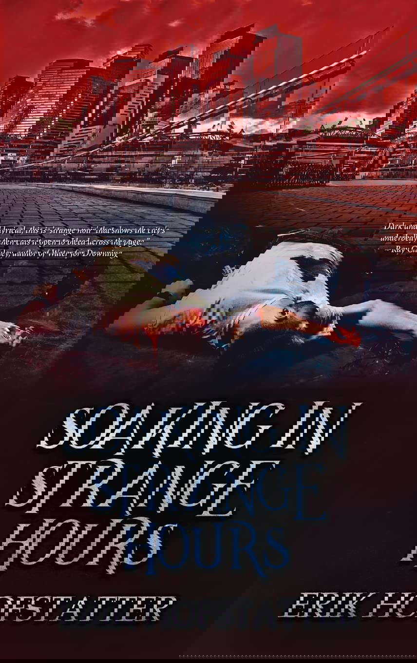 Soaking in Strange Hours: A Tristan Grieves Fragment poster