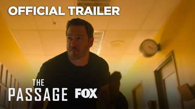 THE PASSAGE | Official Trailer | FOX BROADCASTING poster