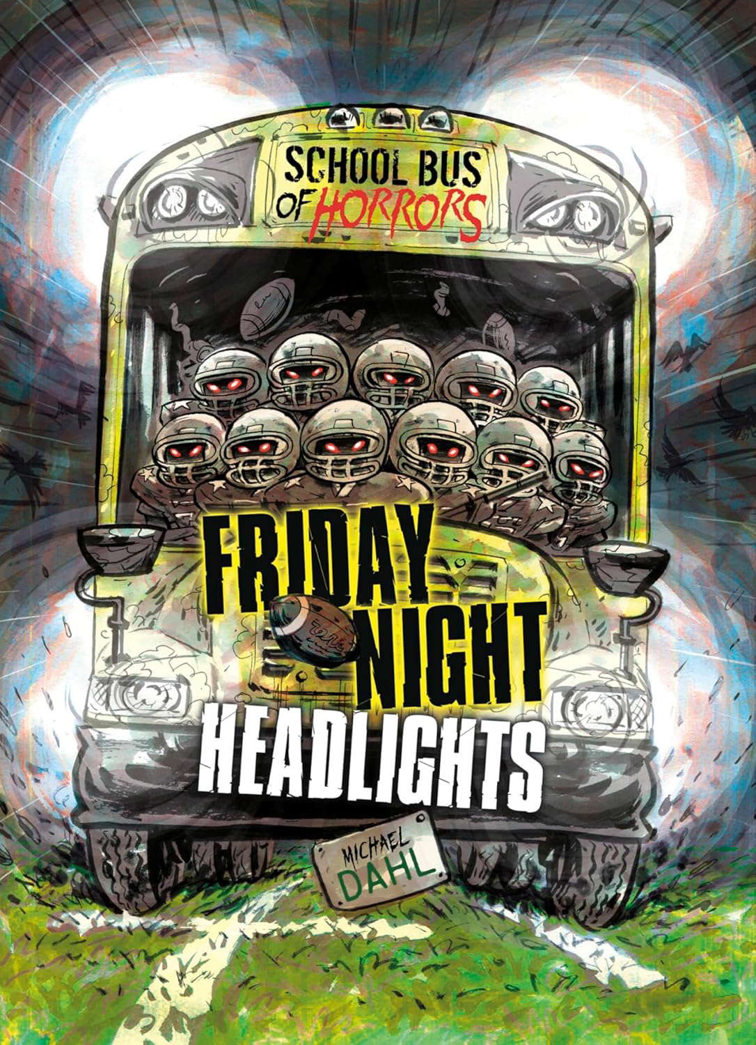 Friday Night Headlights: A 4D Book (School Bus of Horrors) poster