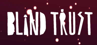 Blind Trust capsule
