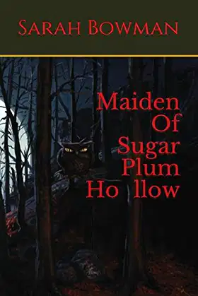 Maiden Of Sugar Plum Hollow (Urban Legend Series) poster