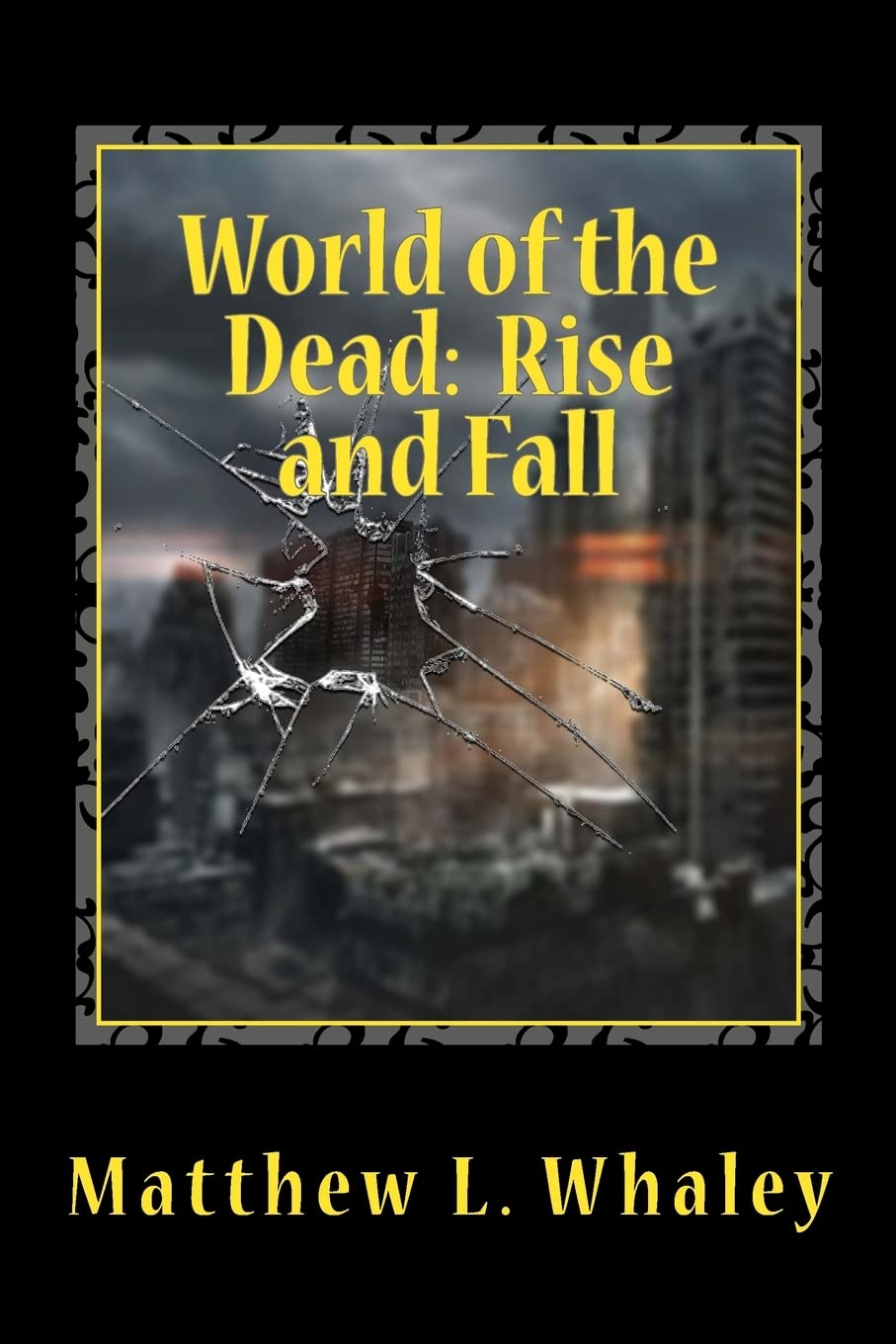 World of the Dead:: Rise and Fall poster