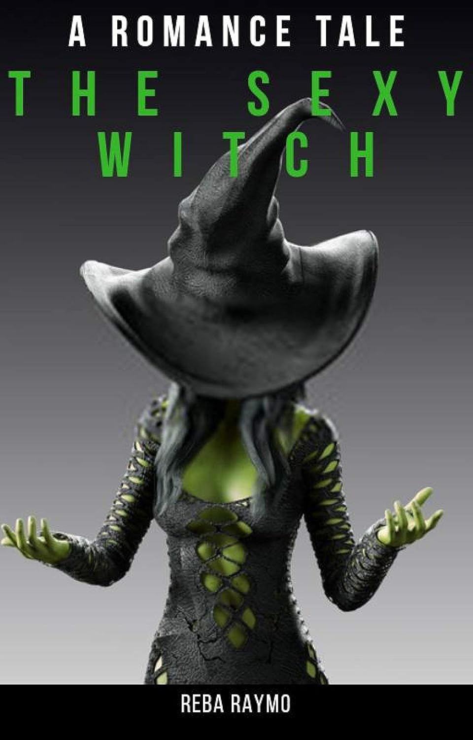 THE SEXY WITCH: A Romance Novel poster