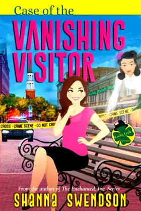 Case of the Vanishing Visitor (Lucky Lexie Cozy Paranormal Mysteries) poster