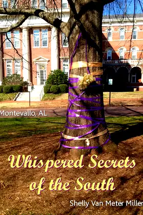 Whispered Secrets of the South: Montevallo, Alabama poster