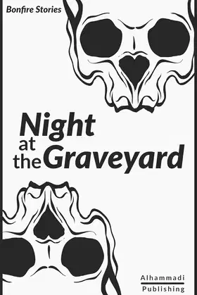 Night at the Graveyard (Bonfire Stories Book 2) poster