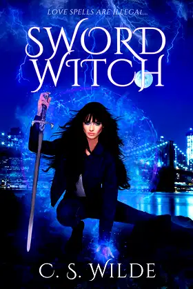 SWORD WITCH: An Urban Fantasy Romance Novella poster