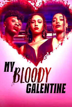 My Bloody Galentine poster