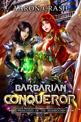 Barbarian Conqueror (Princesses of the Ironbound Book 6) poster