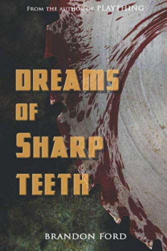 Dreams of Sharp Teeth poster