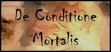 De Conditione Mortalis: BLOODBATH/metanoia capsule