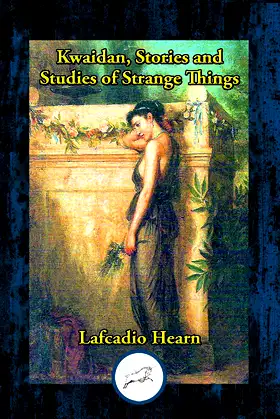 Kwaidan, Stories and Studies of Strange Things poster