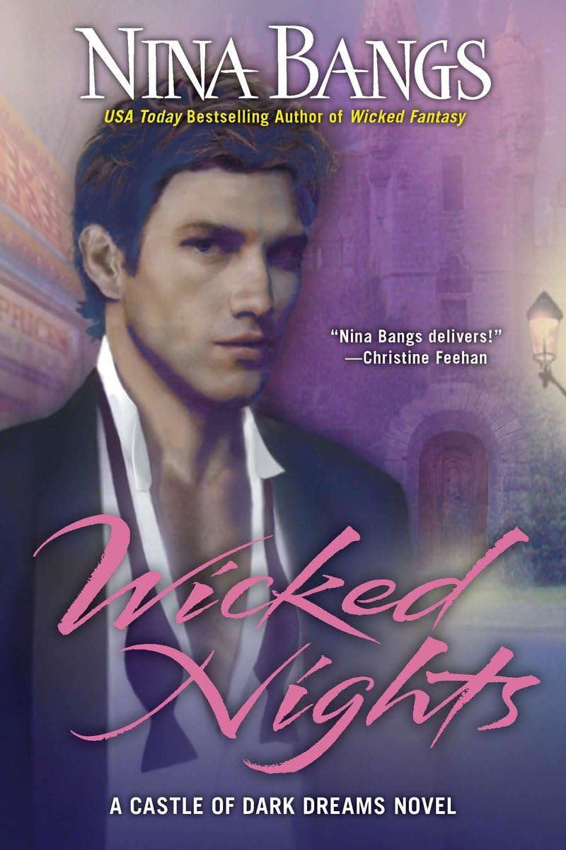 Wicked Nights (The Castle of Dark Dreams Trilogy, Book 1) poster
