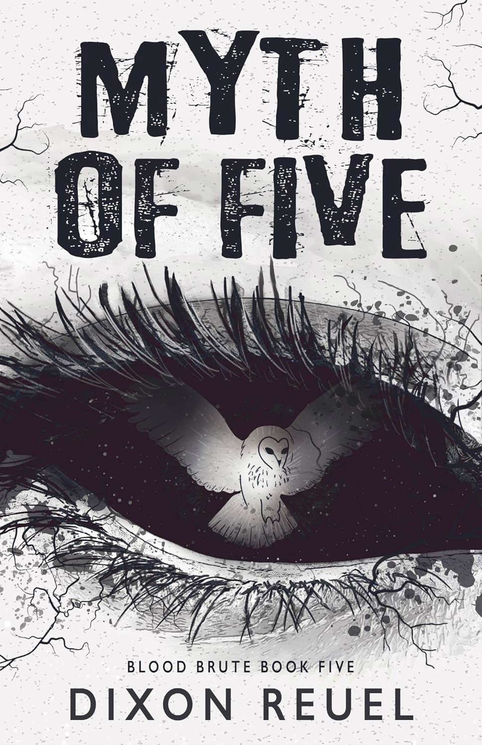 Blood Brute: Myth of Five (Book 5): A Post-Apocalyptic Horrormance Tale poster