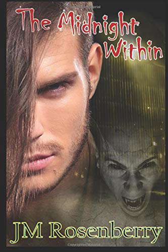 The Midnight Within: Book 1 in the midnight series poster
