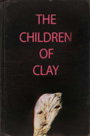 The Children of Clay poster